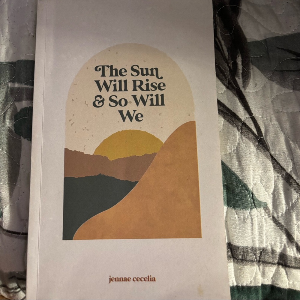 The Sun Will Rise & So Will We Book